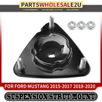 Front Lh Rh Suspension Strut Mount Ford Mustang 2015 2016-2020 FR3Z3A197B. Fixed Price $29.55.