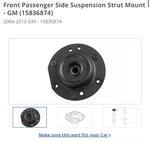 Oem New Front Suspension Strut Mount Passenger And Driver Side 15836874/15836873. Fixed Price $198.00.