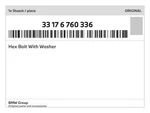 Genuine Bmw Hex Bolt With Washer 33-17-6-760-336 New. Fixed Price $19.40.