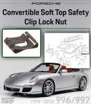 1999-2013 Porsche 996 997 Convertible Soft Top Safety Clip Lock Nut 99916607509. Fixed Price $10.10.