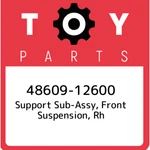 48609-12600 Toyota Support Sub-assy, Front Suspension, Rh 4860912600, New Genuin. Fixed Price $88.21.