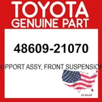 Toyota Genuine 48609-21070 Support Assy Front Suspension Oem 4860921070. Fixed Price $63.79.
