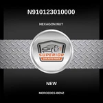 Genuine Mercedes-benz Hexagon Nut N910123010000. Fixed Price $49.00.